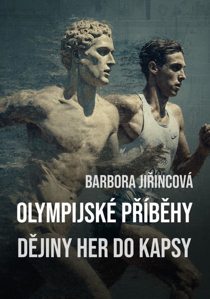E-kniha Olympijské příběhy: Dějiny her do kapsy