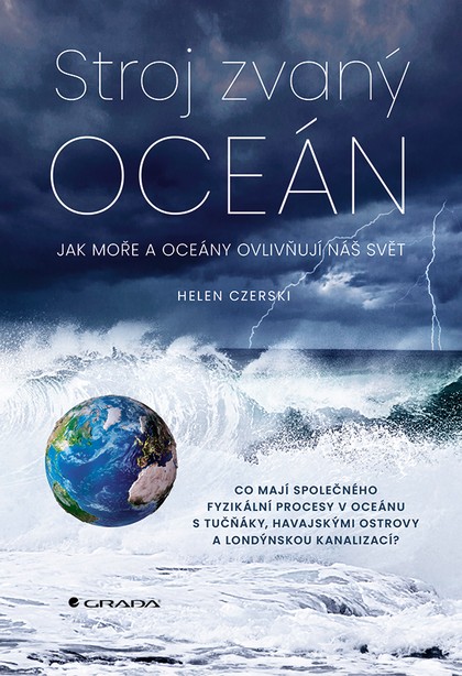 E-kniha Stroj zvaný oceán - Jak moře a oceány ovlivňují náš svět