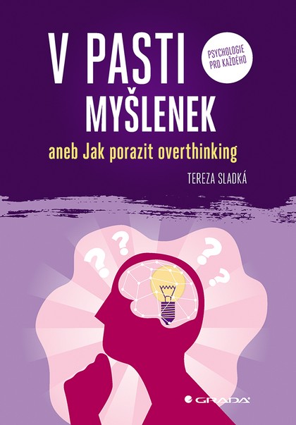 E-kniha V pasti myšlenek aneb Jak porazit overthinking