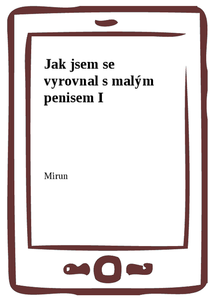 E-kniha Jak jsem se vyrovnal s malým penisem I