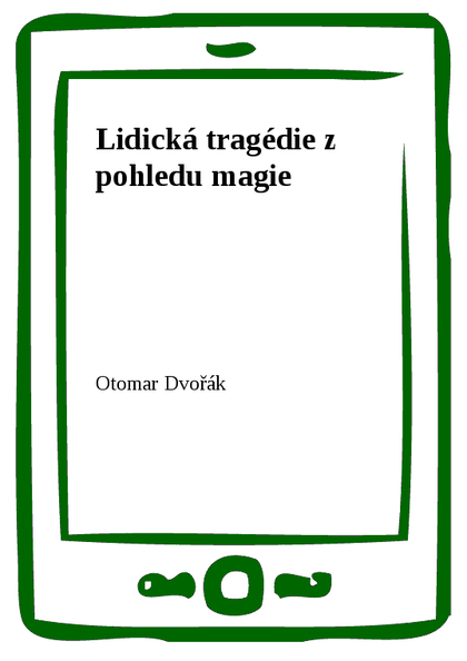 E-kniha Lidická tragédie z pohledu magie