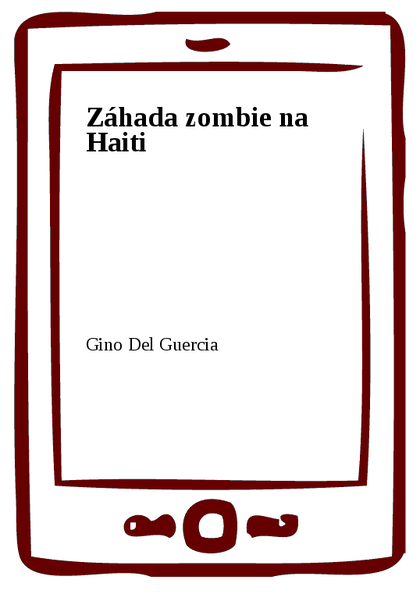 E-kniha Záhada zombie na Haiti