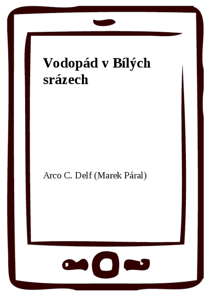 E-kniha Vodopád v Bílých srázech