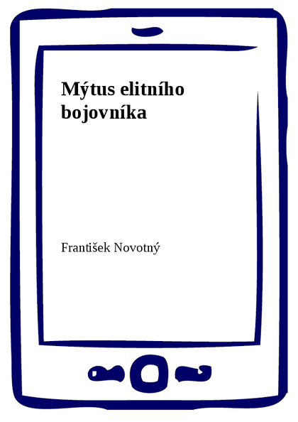E-kniha Mýtus elitního bojovníka