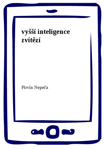 E-kniha vyšší inteligence zvítězí