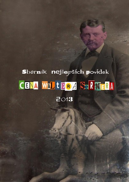 E-kniha Sborník nejlepších povídek - Cena Waltera Sernera 2013