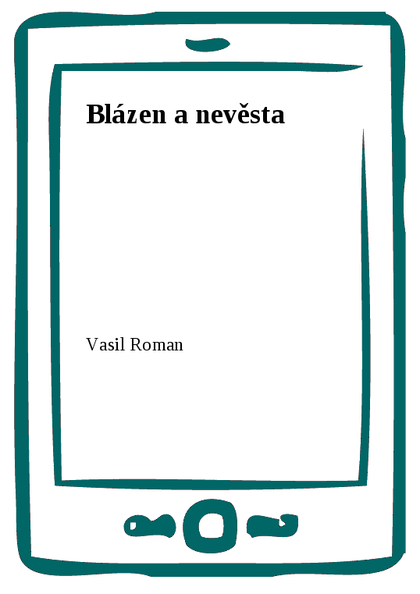 E-kniha Blázen a nevěsta