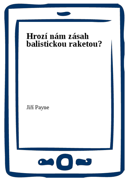 E-kniha Hrozí nám zásah balistickou raketou?