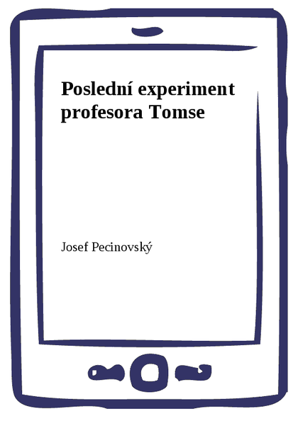 E-kniha Poslední experiment profesora Tomse