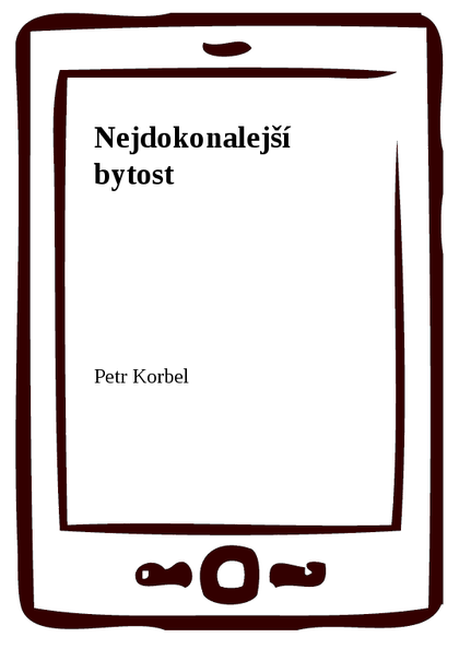 E-kniha Nejdokonalejší bytost