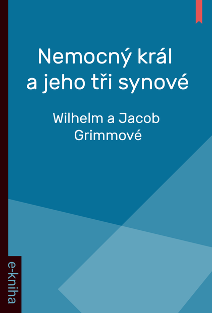 E-kniha Nemocný král a jeho tři synové