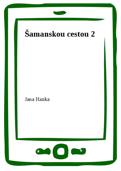 E-kniha Šamanskou cestou 2