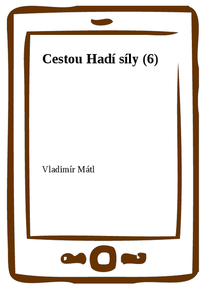 E-kniha Cestou Hadí síly (6)
