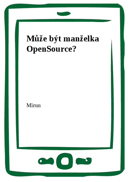 E-kniha Může být manželka OpenSource?