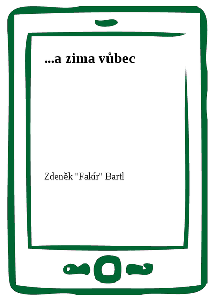 E-kniha ...a zima vůbec
