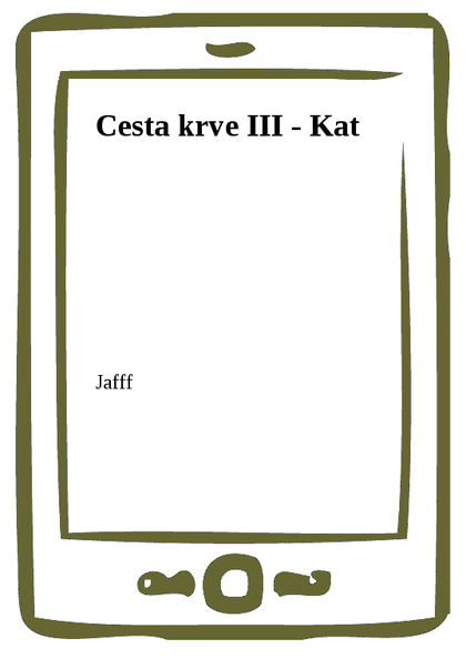 E-kniha Cesta krve III - Kat