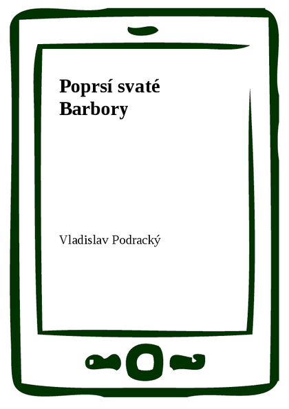 E-kniha Poprsí svaté Barbory