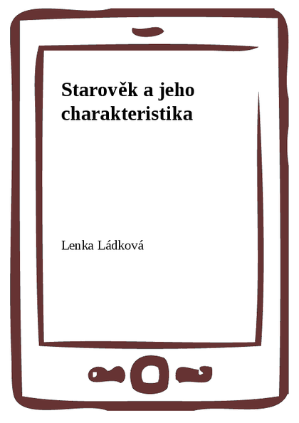 E-kniha Starověk a jeho charakteristika