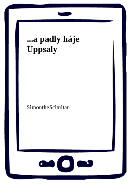 E-kniha ...a padly háje Uppsaly