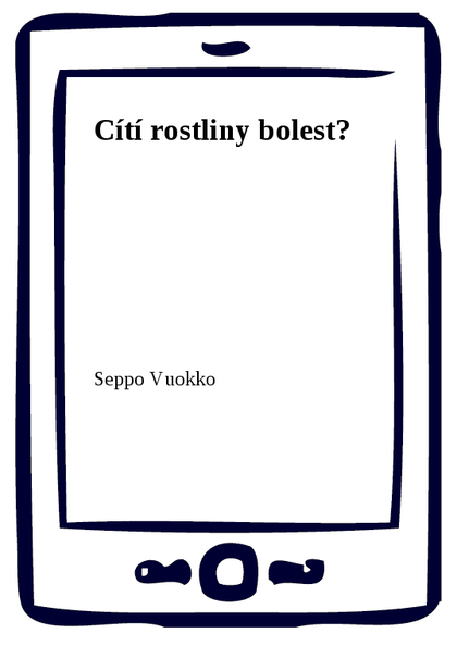 E-kniha Cítí rostliny bolest?