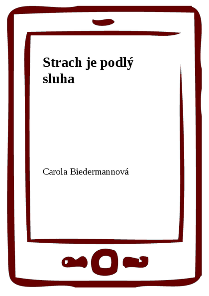 E-kniha Strach je podlý sluha
