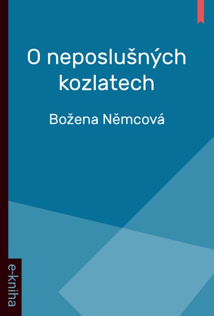 E-kniha O neposlušných kozlatech