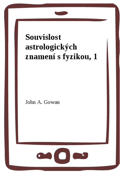 E-kniha Souvislost astrologických znamení s fyzikou, 1