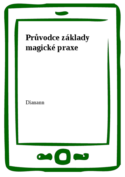 E-kniha Průvodce základy magické praxe
