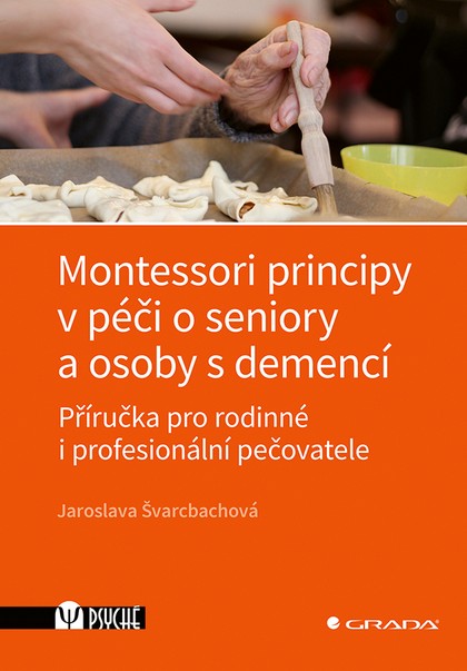 E-kniha Montessori principy v péči o seniory a osoby s demencí