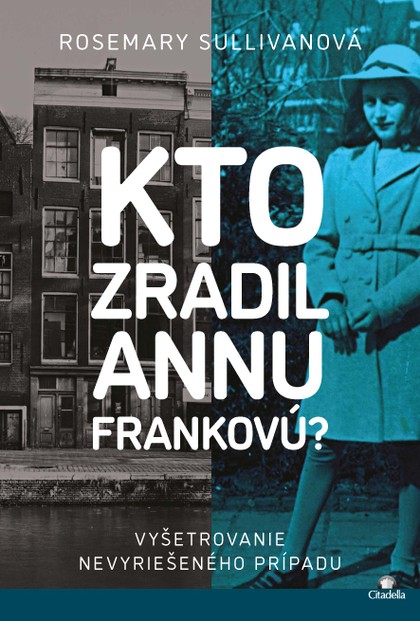 E-kniha Kto zradil Annu Frankovú?