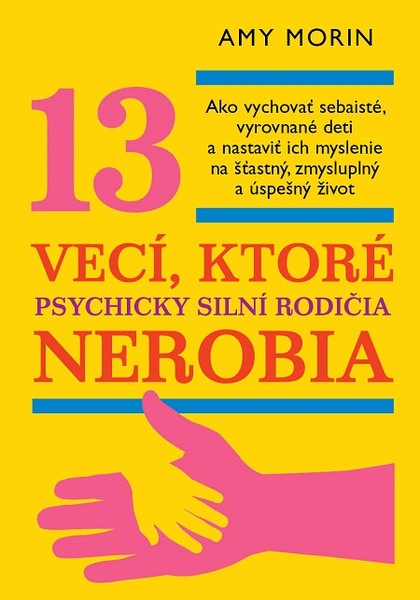 E-kniha 13 vecí, ktoré psychicky silní rodičia nerobia