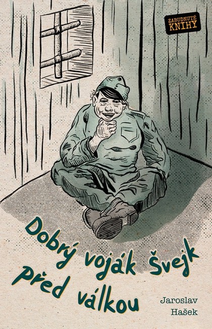 E-kniha Dobrý voják Švejk před válkou