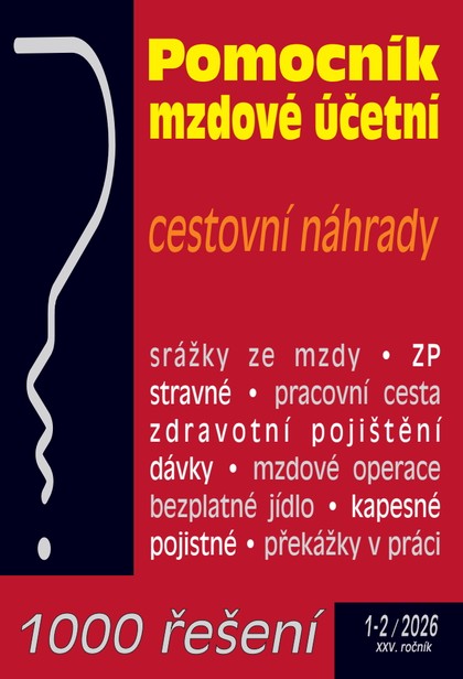 E-kniha 1000 řešení č. 1-2 / 2026 - Pomocní mzdové účetní