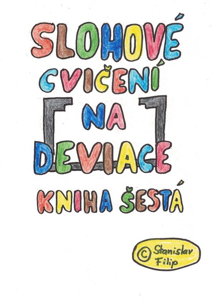 E-kniha Slohové cvičení na deviace - kniha šestá - vrávorání nad propastí