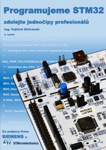E-kniha Programujeme STM32 - zdolejte jednočipy profesionálů (2. vydání)