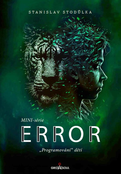 E-kniha Error: MINI-série. „Programování“ dětí