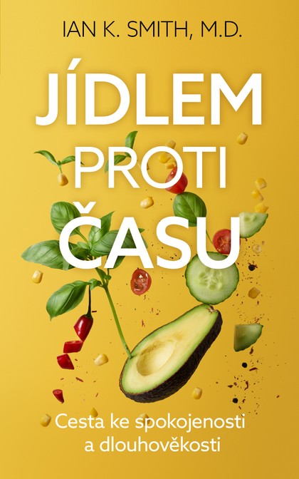 E-kniha Jídlem proti času - Cesta ke spokojenosti a dlouhověkosti
