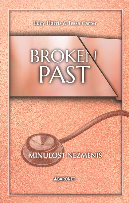 E-kniha Broken Past: Minulost nezměníš