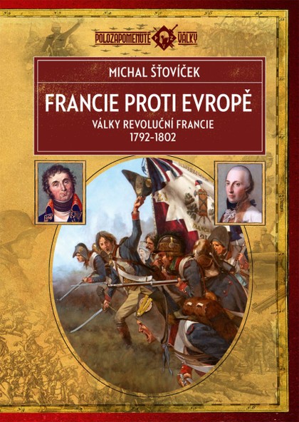 E-kniha Francie proti Evropě: Války revoluční Francie 1792–1802
