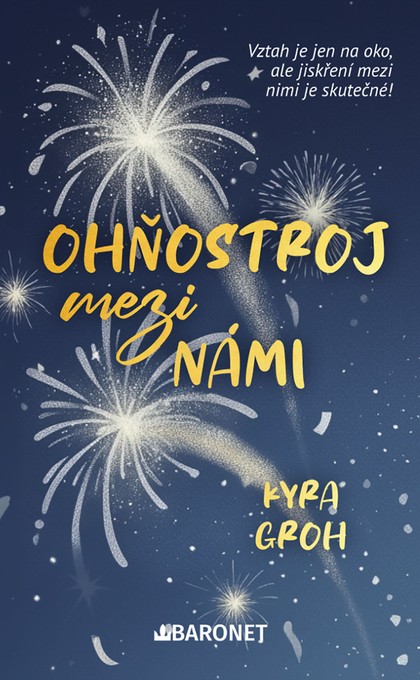E-kniha Ohňostroj mezi námi