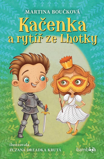 E-kniha Kačenka a rytíř ze Lhotky