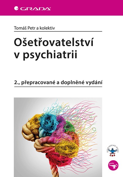 E-kniha Ošetřovatelství v psychiatrii - 2., přepracované a doplněné vydání