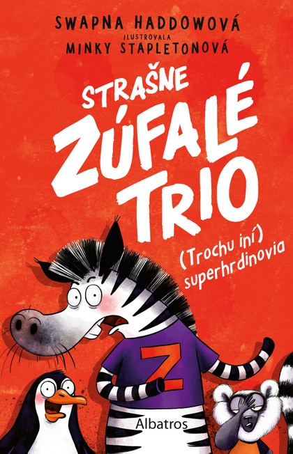 E-kniha Strašne zúfalé trio 1: (Trochu iní) superhrdinovia
