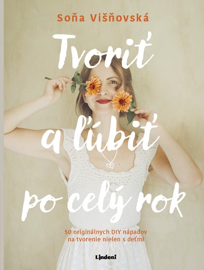 E-kniha Tvoriť a ľúbiť po celý rok