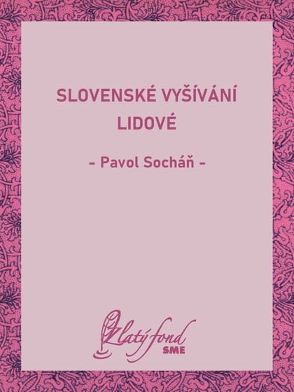 E-kniha Slovenské vyšívání lidové
