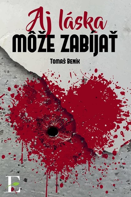 E-kniha Aj láska môže zabíjať