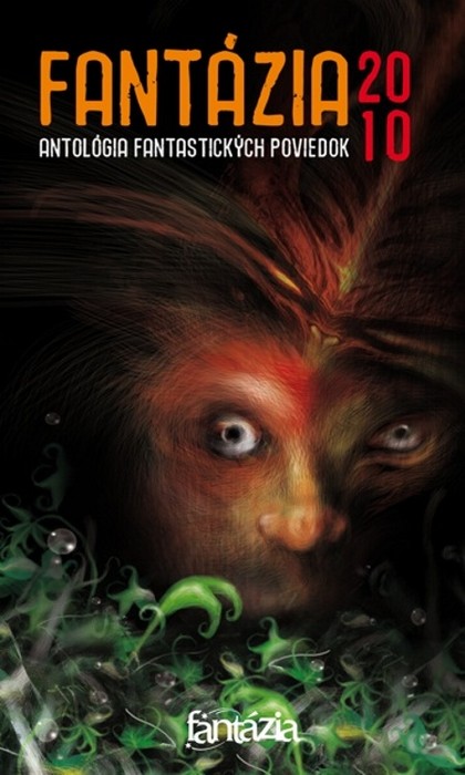 E-kniha Fantázia 2010 - antológia fantastických poviedok