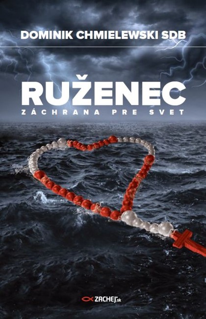 E-kniha Ruženec - záchrana pre svet