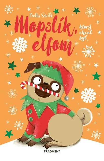E-kniha Mopslík, ktorý chcel byť elfom