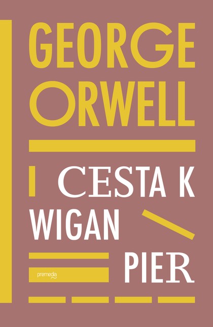 E-kniha Cesta k Wigan Pier